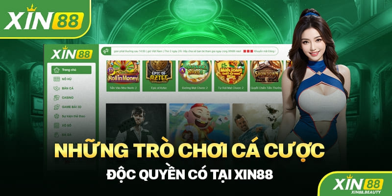 Thế giới cá cược đa dạng và đầy sắc màu tại Xin88